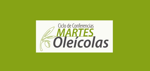 “Los Martes Oleícolas”: programa y conferencias